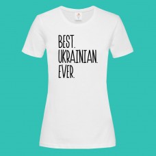 Футболка жіноча Best. Ukrainian. Ever.