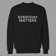 Світшот Everyday Matters