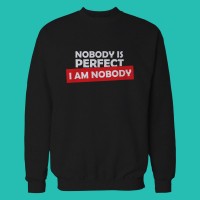 Світшот Nobody is Perfect